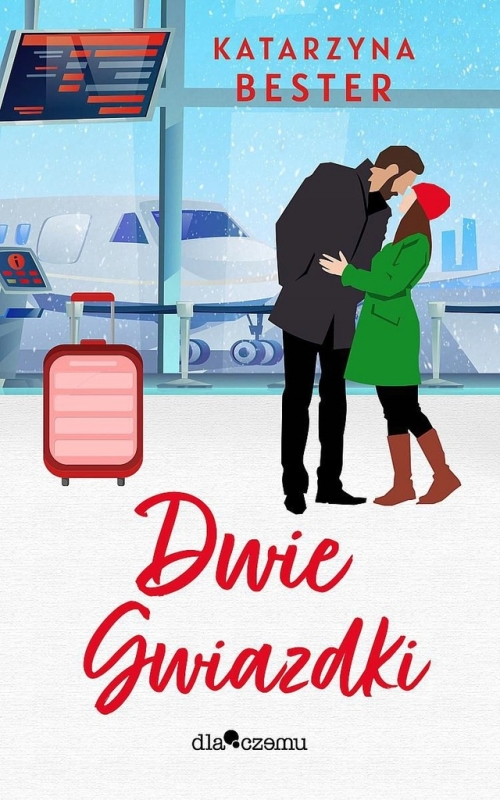 DWIE GWIAZDKI KATARZYNA BESTER NOWA
