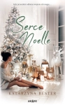 SERCE NOELLE BESTER KATARZYNA NOWA
