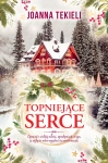 TOPNIEJĄCE SERCE JOANNA TEKIELI NOWA