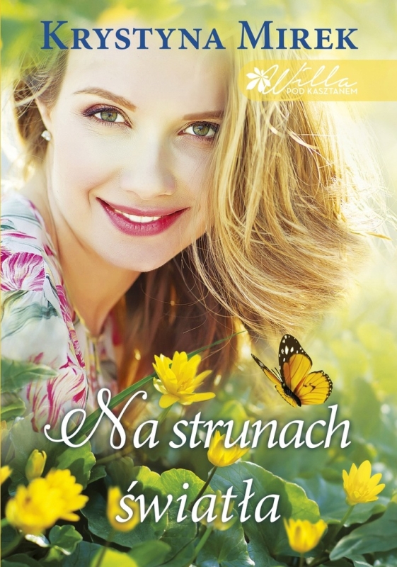 NA STRUNACH ŚWIATŁA KRYSTYNA MIREK NOWA