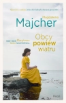 OBCY POWIEW WIATRU MAGDALENA MAJCHER SAGA O RODZINIE