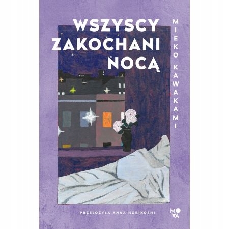 WSZYSCY ZAKOCHANI NOCĄ MIEKO KAWAKAMI NOWA