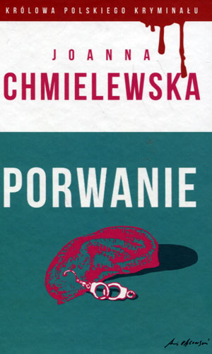 PORWANIE JOANNA CHMIELEWSKA