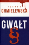 GWAŁT JOANNA CHMIELEWSKA