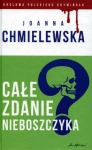 CAŁE ZDANIE NIEBOSZCZYKA JOANNA CHMIELEWSKA