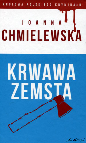 KRWAWA ZEMSTA JOANNA CHMIELEWSKA