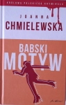 BABSKI MOTYW JOANNA CHMIELEWSKA