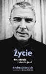 ŻYCIE TO JEDNAK STRATA JEST ANDRZEJ STASIUK DOROTA WODECKA O ŻYCIU NOWA