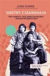 SIOSTRY Z SZANGHAJU JUNG CHANG NOWA