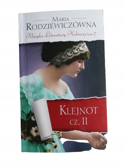 KLEJNOT CZĘŚĆ II MARIA RODZIEWICZÓWNA