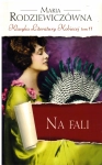 NA FALI MARIA RODZIEWICZÓWNA