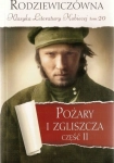 POŻARY I ZGLISZCZA CZĘŚĆ II MARIA RODZIEWICZÓWNA