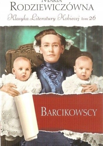 BARCIKOWSCY MARIA RODZIEWICZÓWNA