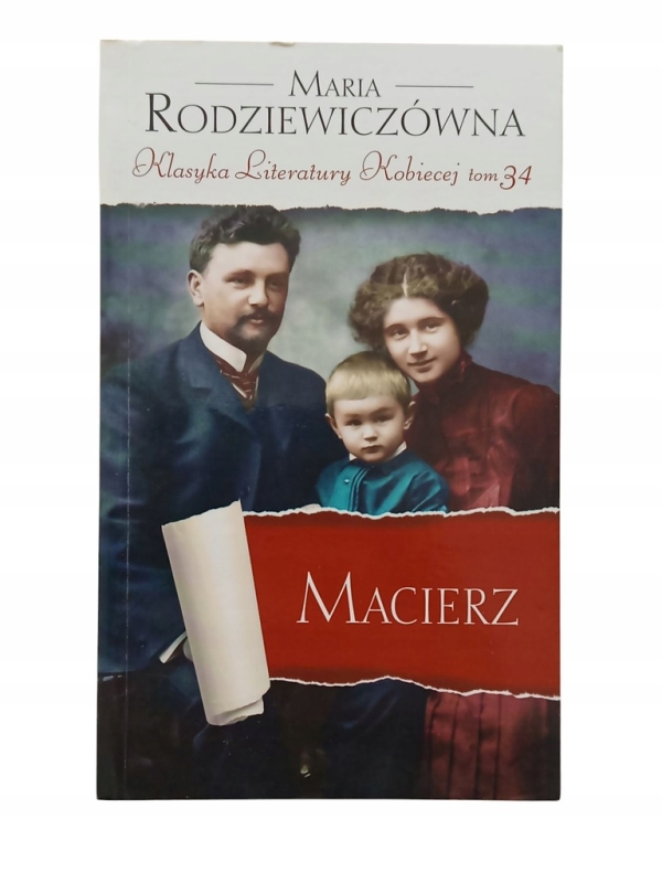 MACIERZ MARIA RODZIEWICZÓWNA