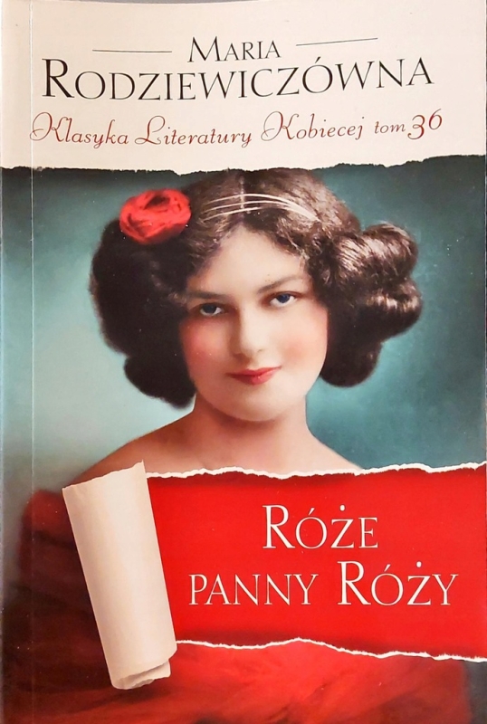 RÓŻE PANNY RÓŻY MARIA RODZIEWICZÓWNA