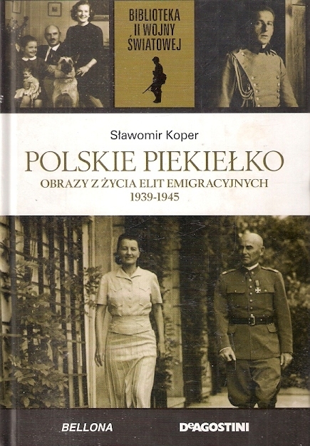 POLSKIE PIEKIEŁKO SŁAWOMIR KOPER II WOJNA ŚWIATOWA TOM 19