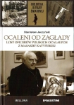 OCALENI OD ZAGŁADY STANISŁAW JACZYŃSKI II WOJNA ŚWIATOWA TOM 12