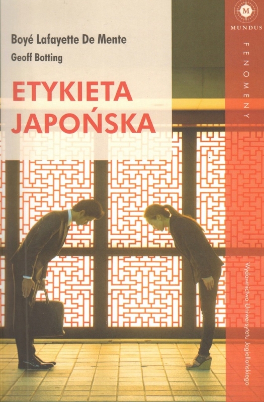 ETYKIETA JAPOŃSKA MENTE BOYE LAFAYETTE OBCA KULTURA