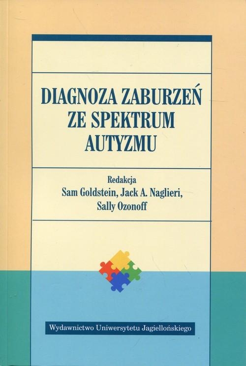DIAGNOZA ZABURZEŃ ZE SPEKTRUM AUTYZMU PSYCHOLOGIA PEDIATRA