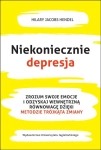NIEKONIECZNIE DEPRESJA JACOBS HILARY HENDEL METODA TRÓJKĄTA ZMIANY