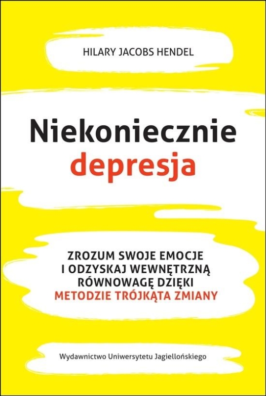 NIEKONIECZNIE DEPRESJA JACOBS HILARY HENDEL METODA TRÓJKĄTA ZMIANY