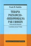 TERAPIA POZNAWCZO BEHAWIORALNA PAR I RODZIN FRANK M. DATTILIO