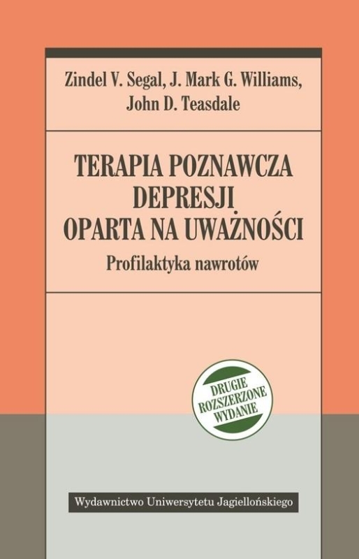 TERAPIA POZNAWCZA DEPRESJI TEASDALE SEGAL OPARTA NA UWAŻNOŚCI