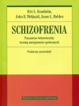SCHIZOFREMIA ERIC GRANHOLM POZNAWCZO BEHAWIORALNY TRENING UMIEJĘTNOŚCI