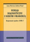 WYWIAD DIAGNOSTYCZNY Z DZIEĆMI I MŁODZIEŻĄ JAMES MORRISON