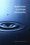 WSPÓŁCZESNA PSYCHOLOGIA BEHAWIORALNA BĄBEL OSTASZEWSKI