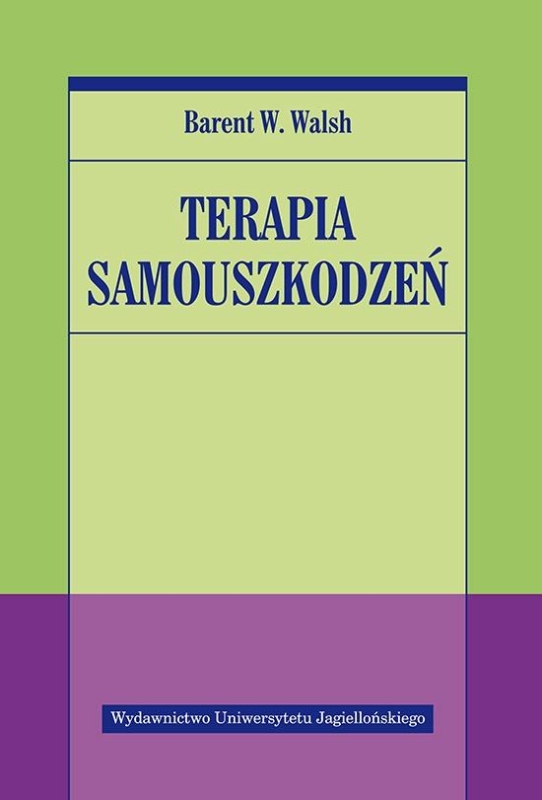 TERAPIA SAMOUSZKODZEŃ BARENT W. WALSH