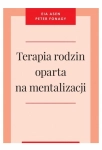 TERAPIA RODZIN OPARTA NA MENTALIZACJI EIA ASEN