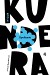 SPOTKANIE MILAN KUNDERA NOWA