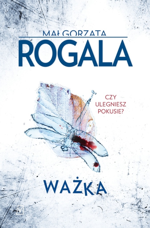 WAŻKA MAGORZATA ROGALA NOWA