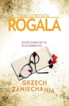 GRZECH ZANIECHANIA MAŁGORZATA ROGALA NOWA