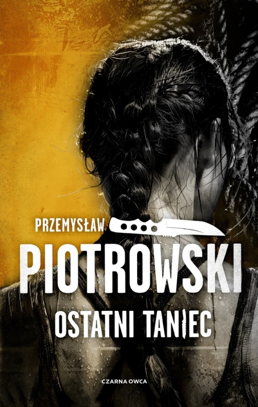 OSTATNI TANIEC PRZEMYSŁAW PIOTROWSKI NOWA