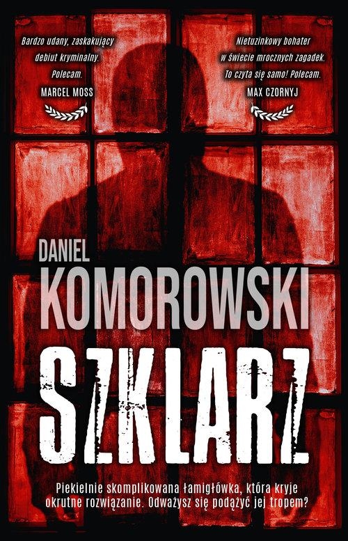 SZKLARZ DANIEL KOMOROWSKI NOWA 528 STR