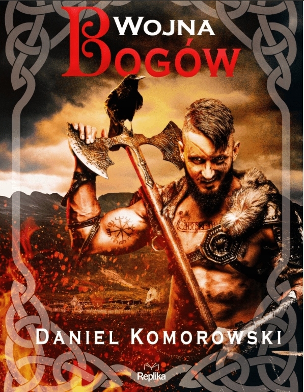 WOJNA BOGÓW FURIA DANIEL KOMOROWSKI NOWA