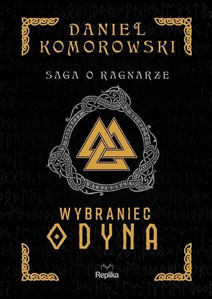 WYBRANIEC ODYNA SAGA O RAGNARZE DANIEL KOMOROWSKI NOWA