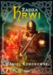 ŻĄDZA KRWI DANIEL KOMOROWSKI NOWA