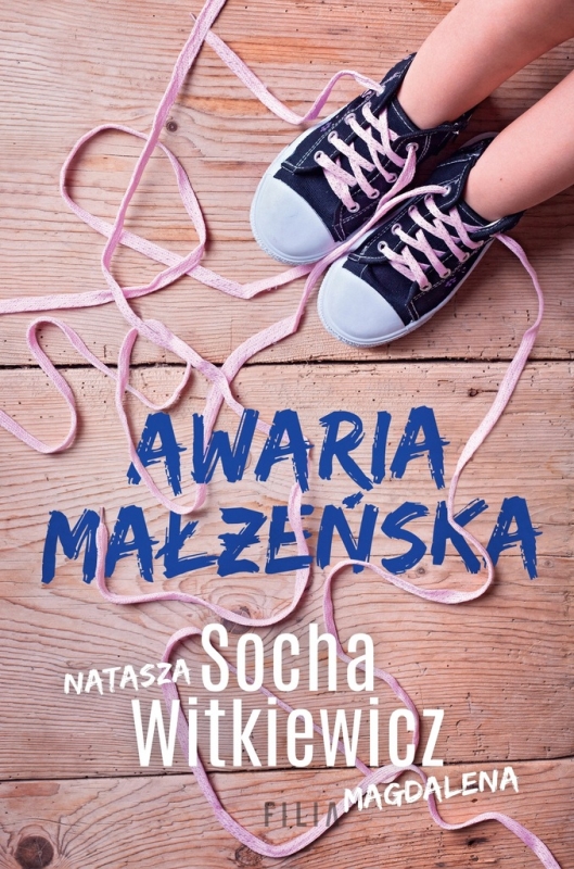 AWARIA MAŁŻEŃSKA NATASZA SOCHA NOWA