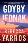 GDYBY JEDNAK REBECCA YARROS NOWA 528 STR