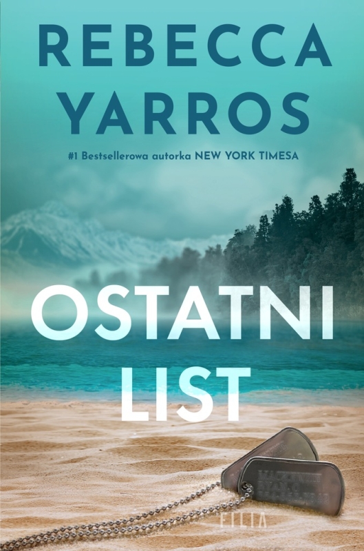 OSTATNI LIST REBECCA YARROS ROMANS NOWA
