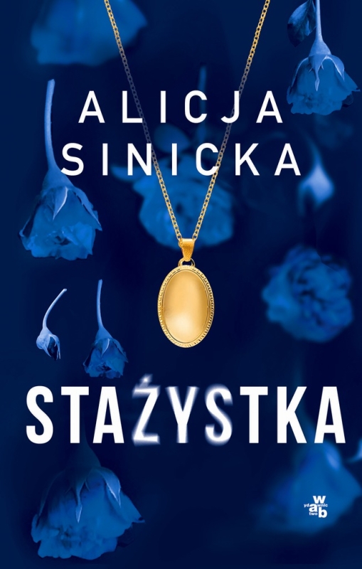 STAŻYSTKA ALICJA SINICKA NOWA