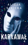 KARNAWAŁ ALICJA SINICKA NOWA