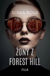 ŻONY Z FOREST HILL SONIA ROSA NOWA