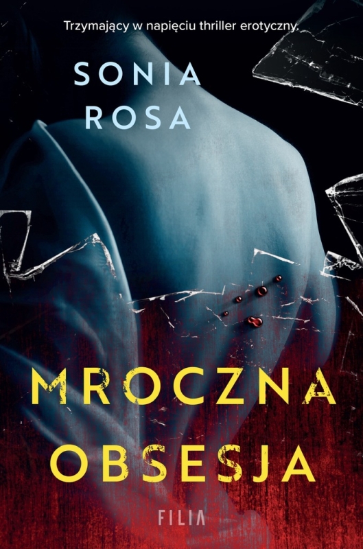 MROCZNA OBSESJA SONIA ROSA NOWA