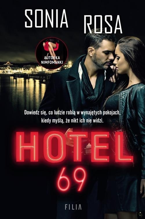 HOTEL 69 SONIA ROSA NOWA