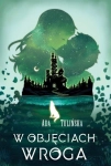 W OBJĘCIACH WROGA ADA TULIŃSKA NOWA