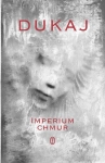 IMPERIUM CHMUR JACEK DUKAJ NOWA JAPONIA NAUKA WOJNA
